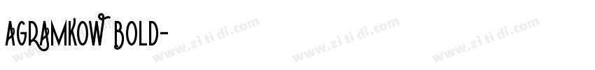 AGRAMKOW Bold字体转换